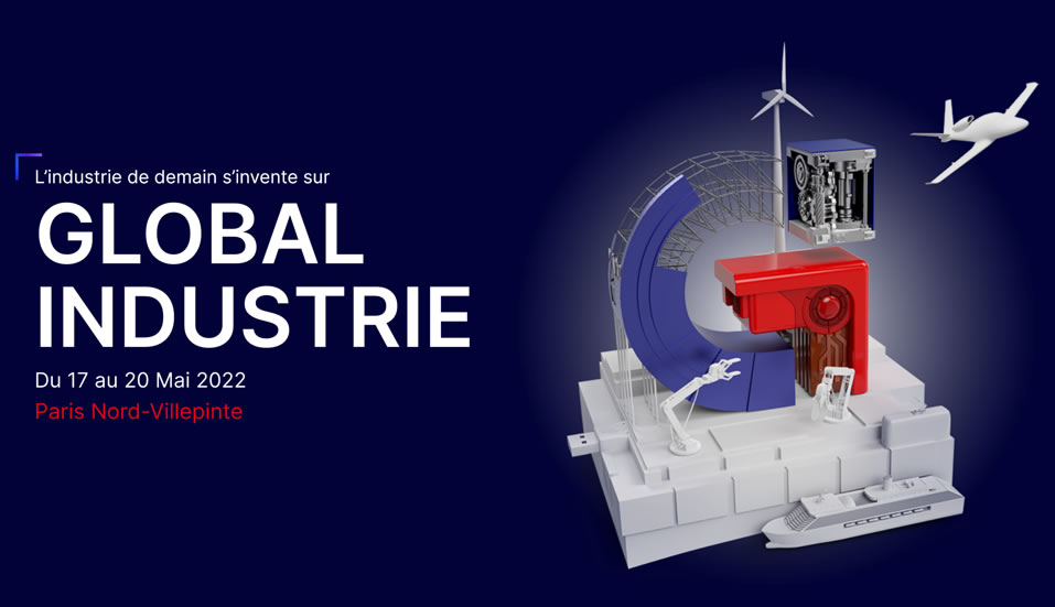 Global industrie 2022